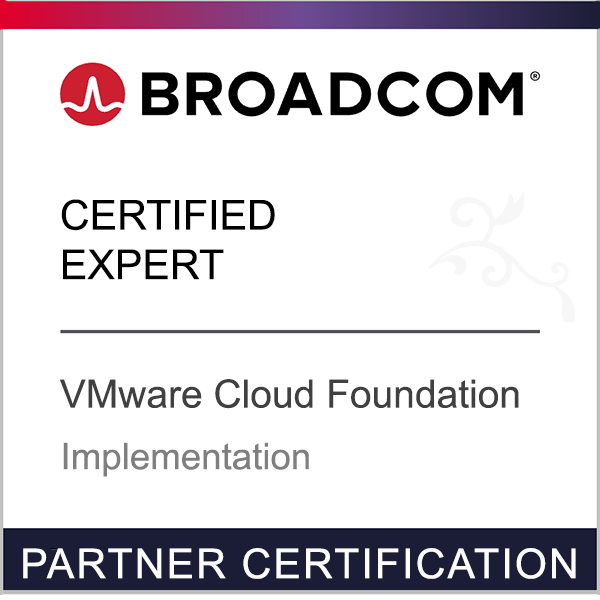 Broadcom Partner Certification - Certified Expert - VMware Cloud Foundation - Implementation
