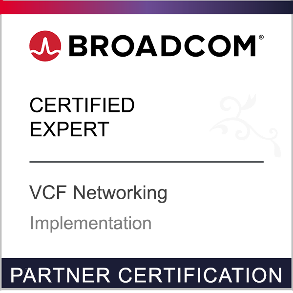 Broadcom Partner Certification - Certified Expert - VCF Networking - Implementation