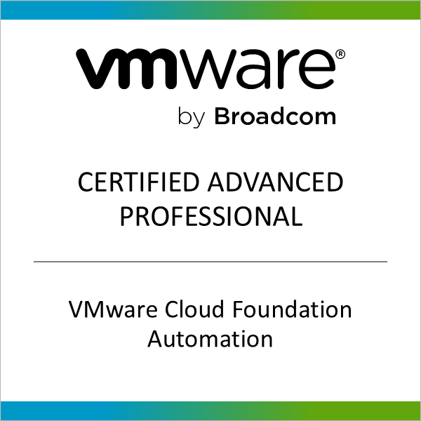 VMware Certified Advanced Professional - VMware Cloud Foundation Automation