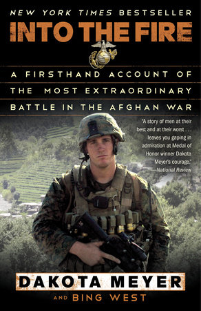 Cover of Into the Fire by Dakota Meyer and Bing West