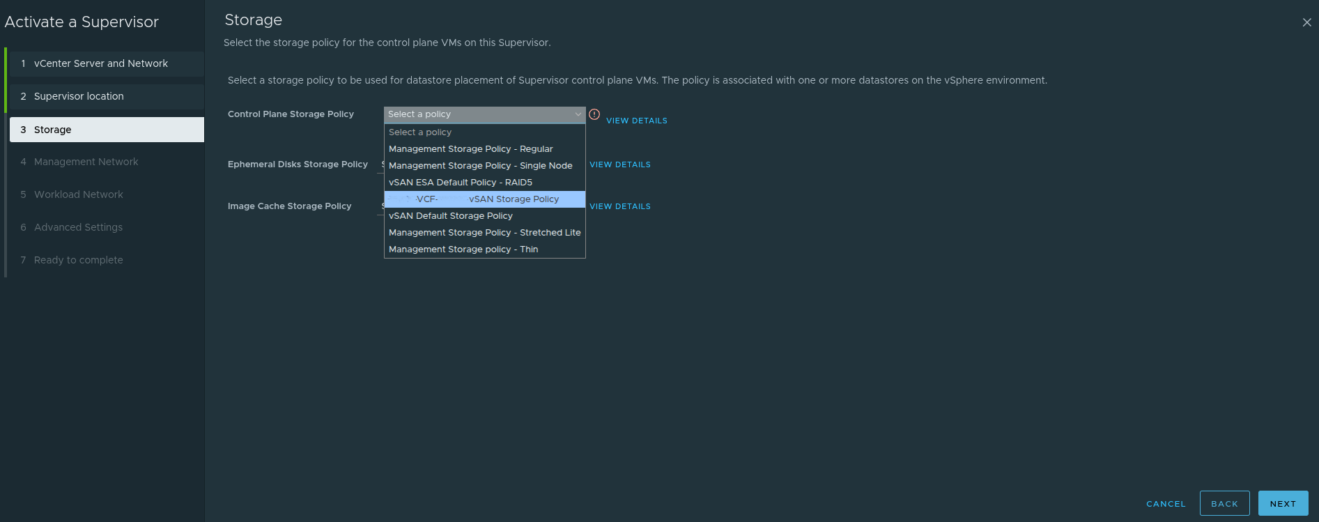 Supervisor storage policy selection.