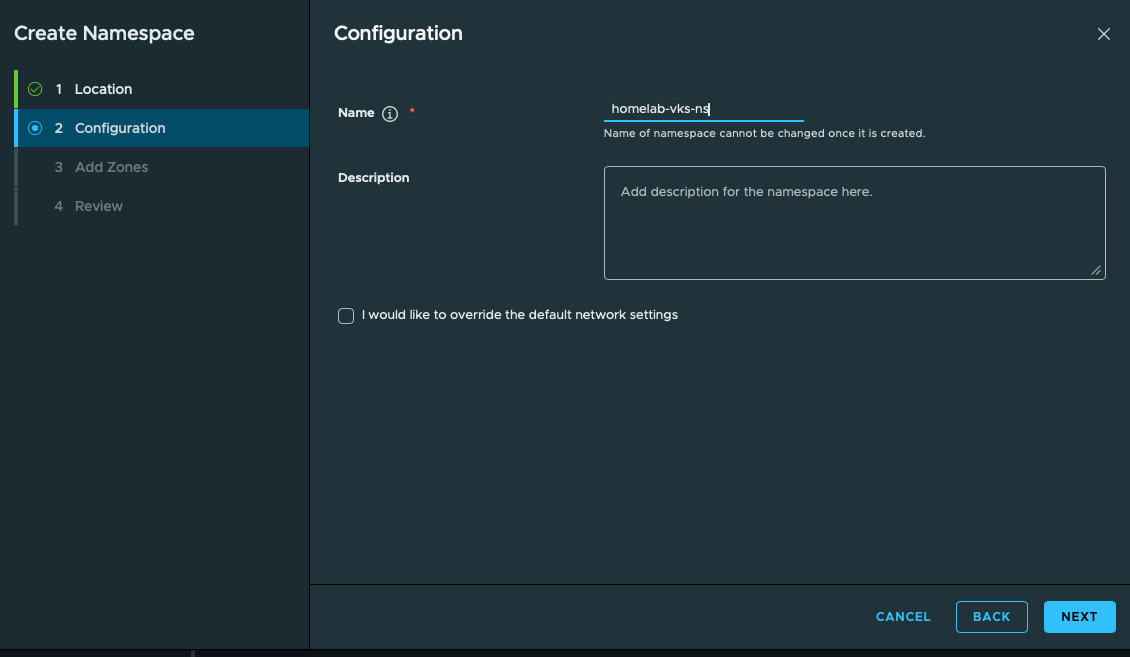 Create Namespace with homelab-vks-ns entered and Override default network settings unchecked.