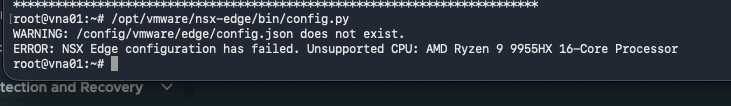 VNA console showing NSX Edge configuration failed because the AMD Ryzen CPU was unsupported
