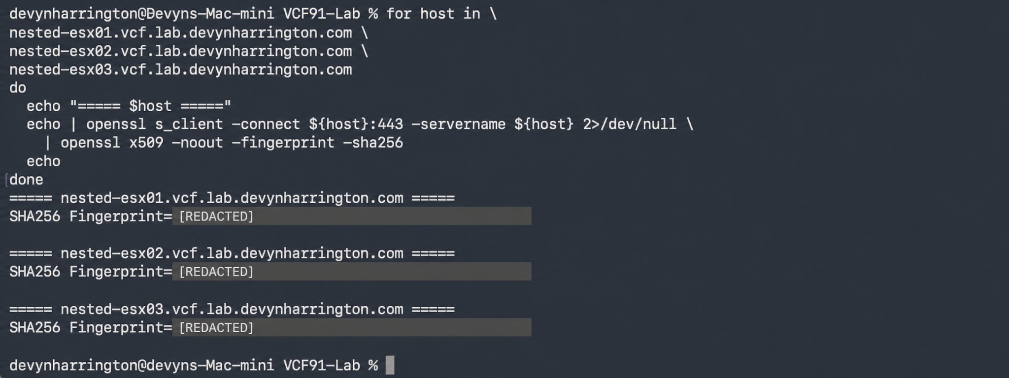 macOS Terminal on the Mac mini showing an OpenSSL loop retrieving SHA-256 certificate fingerprints from all three nested ESXi hosts with the fingerprint values redacted