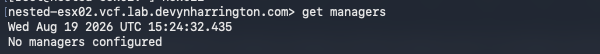 NSX CLI on nested-esx02 showing get managers returning No managers configured